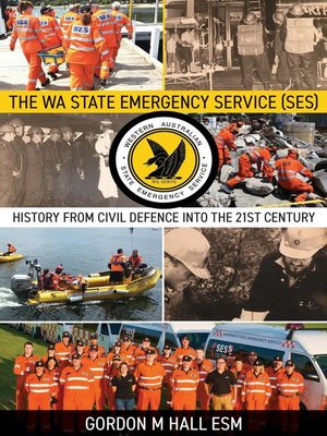 cover image of The WA State Emergency Services (SES)